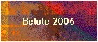 Belote 2006