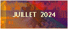 JUILLET  2024